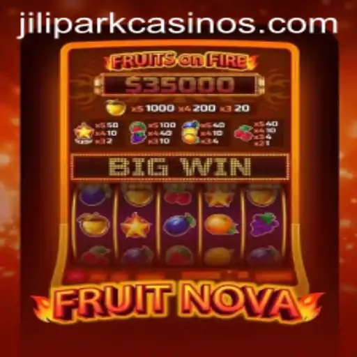 Explore the Exciting World of FruitNova: A JILIPARK Sensation