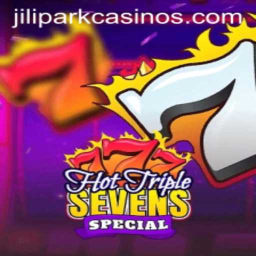 Unleashing the Thrills of HotTripleSevensSpecial in JILIPARK