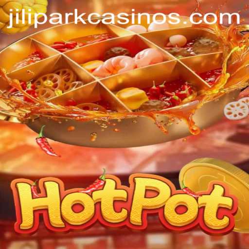 Exploring Hotpot: JILIPARK's Innovative Gaming Experience
