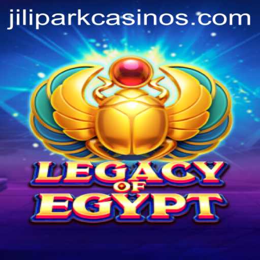 LegacyOfEgypt: An Immersive Dive Into Ancient History with JILIPARK's Innovations