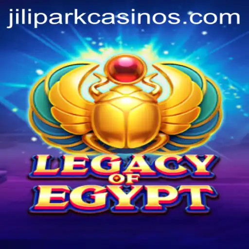 LegacyOfEgypt: An Immersive Dive Into Ancient History with JILIPARK's Innovations