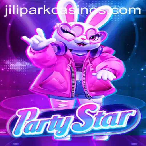 PartyStar: The Ultimate Game Experience with JILIPARK